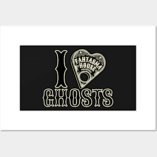 Fantasma House Paranormal I LOVE GHOSTS Posters and Art